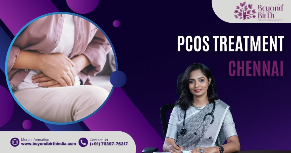 PCOS Treatment Chennai - Beyond Birth India