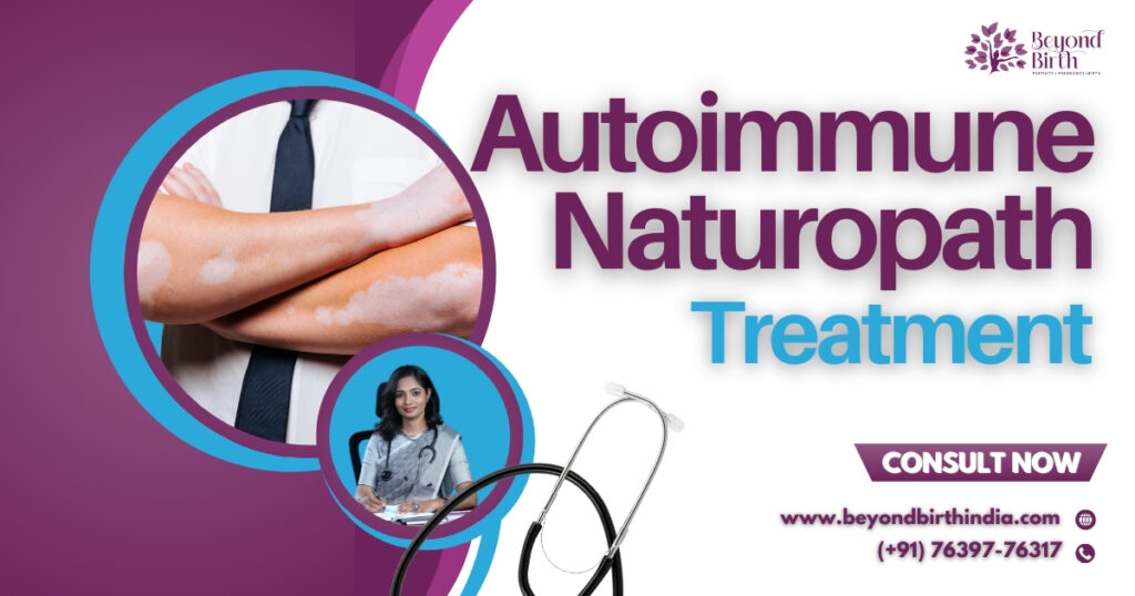 Autoimmune Naturopath - Beyond Birth India